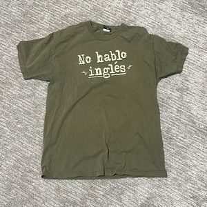 no hablo ingles shirt